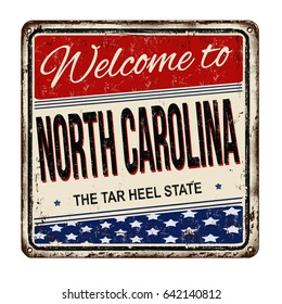 Welcome to North Carolina vintage rusty metal sign on a white background, vector illustration