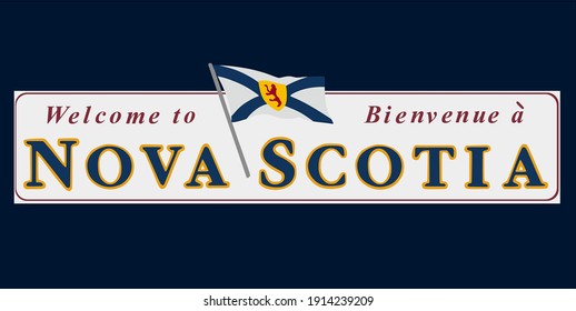 Welcome to Nova Scotia sign with best quality