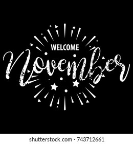 Welcome November Grunge Design Vector for Welcoming New Month