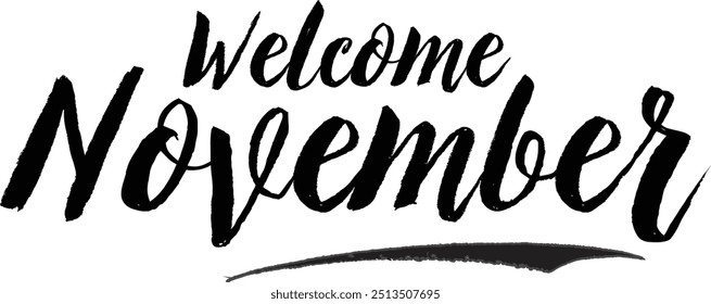 Welcome November Stylish Grunge Typography Text On White Background