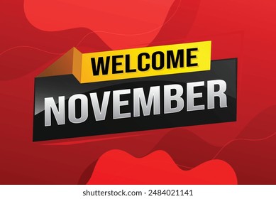 bienvenido Noviembre palabra concepto de texto icono logo signo símbolo Vector nota 3d divertido estilo para el uso página de destino, Plantilla, redes sociales, Web, App móvil, póster, Anuncio, flyer, fondo, Tarjeta de regalo, Cupón

