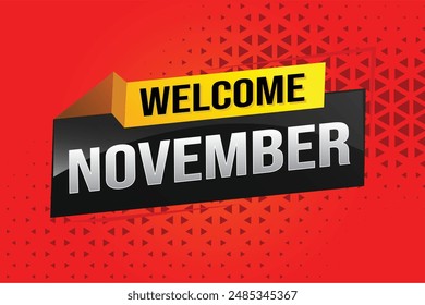 bienvenido Noviembre palabra concepto de texto icono logo signo símbolo Vector nota 3d divertido estilo para el uso página de destino, Plantilla, redes sociales, Web, App móvil, póster, Anuncio, flyer, fondo, Tarjeta de regalo, Cupón

