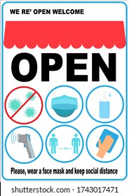 Welcome now open keep social distance and use face mask. Vector.Welcome we're open.Can be used for businesses to show they are still open during the coronavirus pandemic.