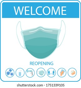 Welcome now open keep social distance and use face mask. Vector.Welcome we're open.Can be used for businesses to show they are still open during the coronavirus pandemic.
