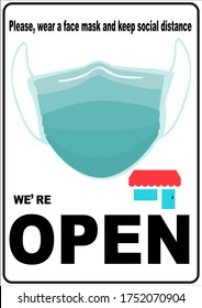 Welcome now open keep social distance and use face mask. Vector.Welcome we're open.Can be used for businesses to show they are still open during the coronavirus pandemic.