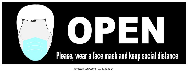 Welcome now open keep social distance and use face mask. Vector.Welcome we're open.Can be used for businesses to show they are still open during the coronavirus pandemic.
