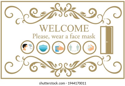 Welcome now open keep social distance and use face mask. Vector.Welcome we're open.Can be used for businesses to show they are still open during the coronavirus pandemic.
