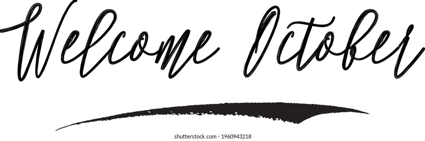 Bienvenida Octubre Tipo de letra manuscrita Tipografía Cursiva Texto