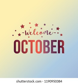 Welcome October Text with star