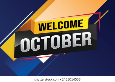 welcome October word text concept icon logo sign symbol vector note 3d style for use landing page, template, social media, web, mobile app, poster, banner, flyer, background, gift card, coupon

