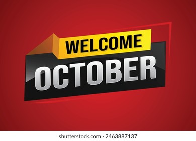 bienvenido octubre palabra concepto de texto icono logo signo símbolo Vector nota 3d estilo para uso página de destino, Plantilla, redes sociales, Web, App móvil, póster, Anuncio, flyer, fondo, Tarjeta de regalo, Cupón

