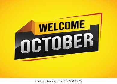 Willkommen Oktober Word-Text-Konzept-Symbol-Logo-Zeichen-Symbol-Vektorgrafik Hinweis 3D-Stil für die Verwendung Zielseite, Vorlage, Social Media, Web, mobile App, Poster, Banner, Flyer, Hintergrund, Geschenkkarte, Coupon

