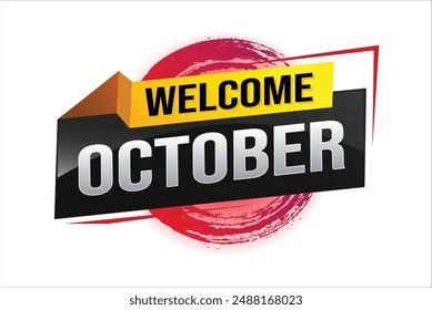 bienvenido octubre palabra concepto de texto icono logo signo símbolo Vector nota 3d estilo para uso página de destino, Plantilla, redes sociales, Web, App móvil, póster, Anuncio, flyer, fondo, Tarjeta de regalo, Cupón

