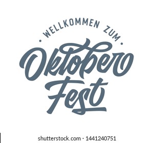 Welcome to Octoberfest, Oktoberfest handwritten lettering