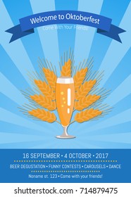Welcome to oktoberfest, come with your friends! Promo poster of beerfestival, demonstrating text, images of beer glass and wheat vector illustration