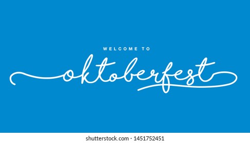 Welcome to Oktoberfest handwritten lettering typography blue background