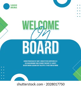 Welcome On Board Social Media Post Vector Green And Blue