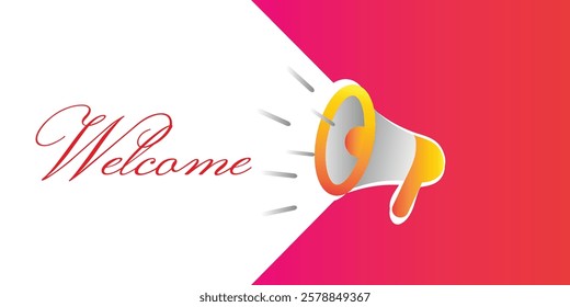 Welcome on white background  with megaphone concept vector illustration design