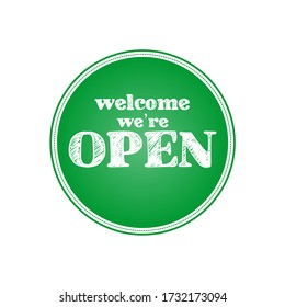 Welcome we’re open text vector vintage. we are open again. re-opening. please come in. we're open again. grand-reopening. grand. opening