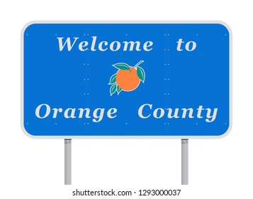 Welcome To Orange County Road Sign