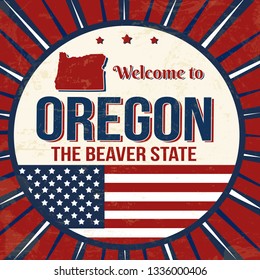 Welcome to Oregon vintage grunge poster, vector illustration