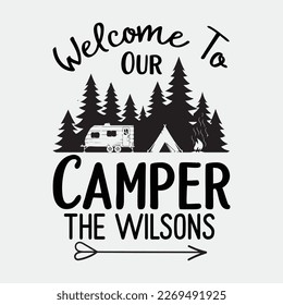 Welcome to our camper the wilsons svg digital cutting Files svg
