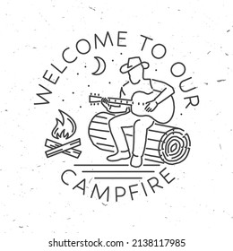 Welcome to our campfire. Vector illustration. Concept for shirt or logo, print, stamp or tee. Vintage line art design with campfire and man with guitar.