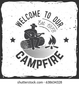 Welcome to our campfire. Vector illustration. Concept for shirt or logo, print, stamp or tee. Vintage typography design with Camper tent and forest silhouette.