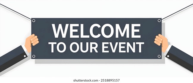 WELCOME TO OUR EVENT creative banner,minimalistic flat vector illustration,,plain background