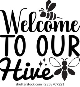 Welcome to Our Hive Bee design