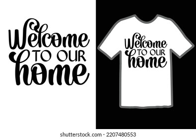 Welcome to our home svg design