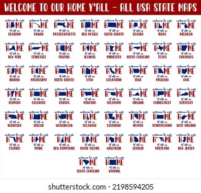 WELCOME to our HOME you all - USA STATE MAPS