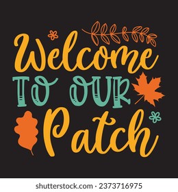 Welcome to our patch fall design