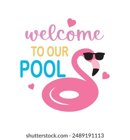 Welcome to our pool round sign,  Vector design, Summer Illustration 