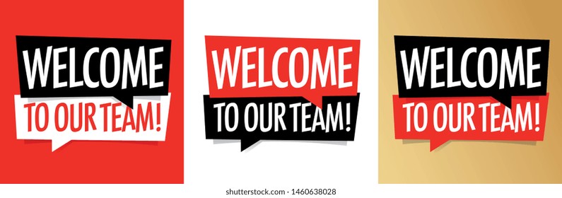 Welcome to our team ! / Red, gold and black