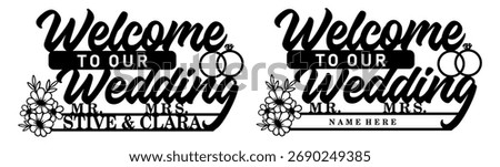 Welcome To Our wedding Split Monogram With Flowers and Ring, Wedding Initial Sign Graphic Vector