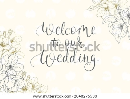Welcome to our wedding. Vector floral card