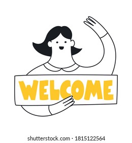 Welcome page illustration. Cute cartoon woman with a Welcome sign in her hands. Onboarding, invite, join our team, login successful, and membership concept. Flat clean line cartoon vector on white