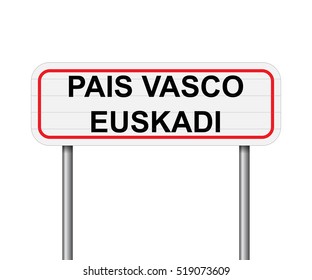 Welcome to Pais Vasco - Euskadi, Spain road sign vector