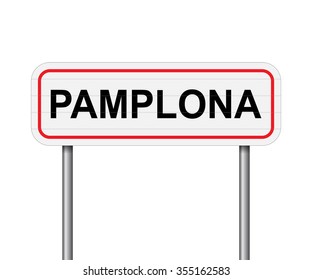 Welcome to Pamplona, Spain road sign vector