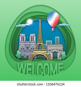 Welcome to Paris travel concept emblem. Eiffel Tower, Notre Dame, Triumphal Arch, city buildings, trees and hot air balloon. Tourist label illustration in paper cut style.