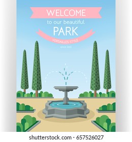 Welcome to park poster template. Idyllic landscape with streaming fountain and arranged trees. Formal garden versailles style. Banners and space for custom text. Flat design vector illustration.