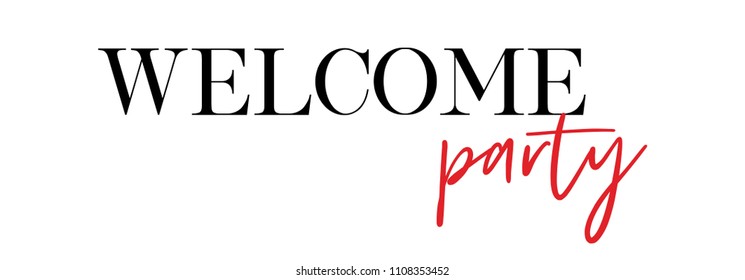 Welcome party vector lettering element