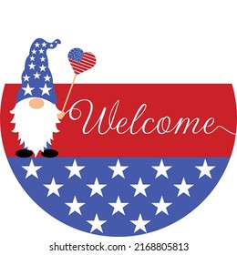 Welcome Patriotic Gnome Sign Vector