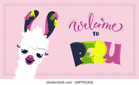 Welcome to Peru poster with cute cartoon lama close up and text "Welcome to Peru". Vector illustration