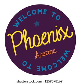 Welcome to Phoenix Arizona tourism badge or label sticker. Isolated on white. Vacation retail product for print or web.