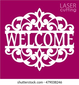 Welcome plate template laser cutting machine for wood, metal and paper. Stencil Welcome for your design .