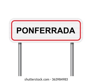 Welcome to Ponferrrada, Spain road sign vector