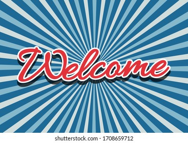Welcome poster with rays on blue background. Vector paper illustration.