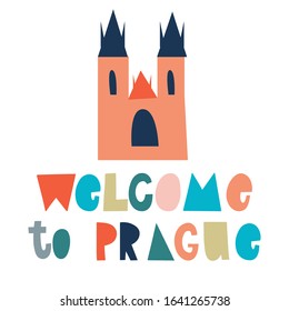 Welcome to Prague hand drawn card. Square vector banner. Lettering text message. 